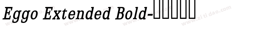 Eggo Extended Bold字体转换